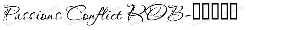 Passions Conflict ROB字体转换